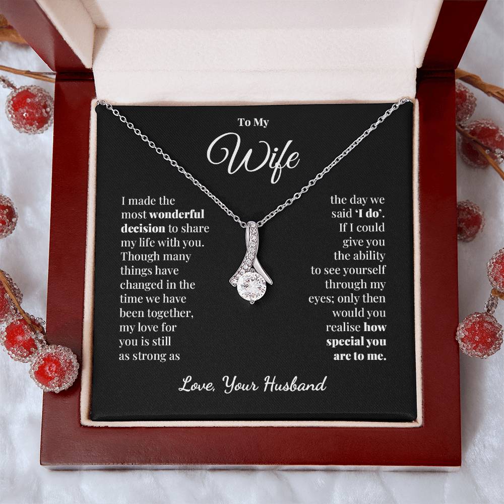To My Wife - Still As Strong - Alluring Beauty Necklace