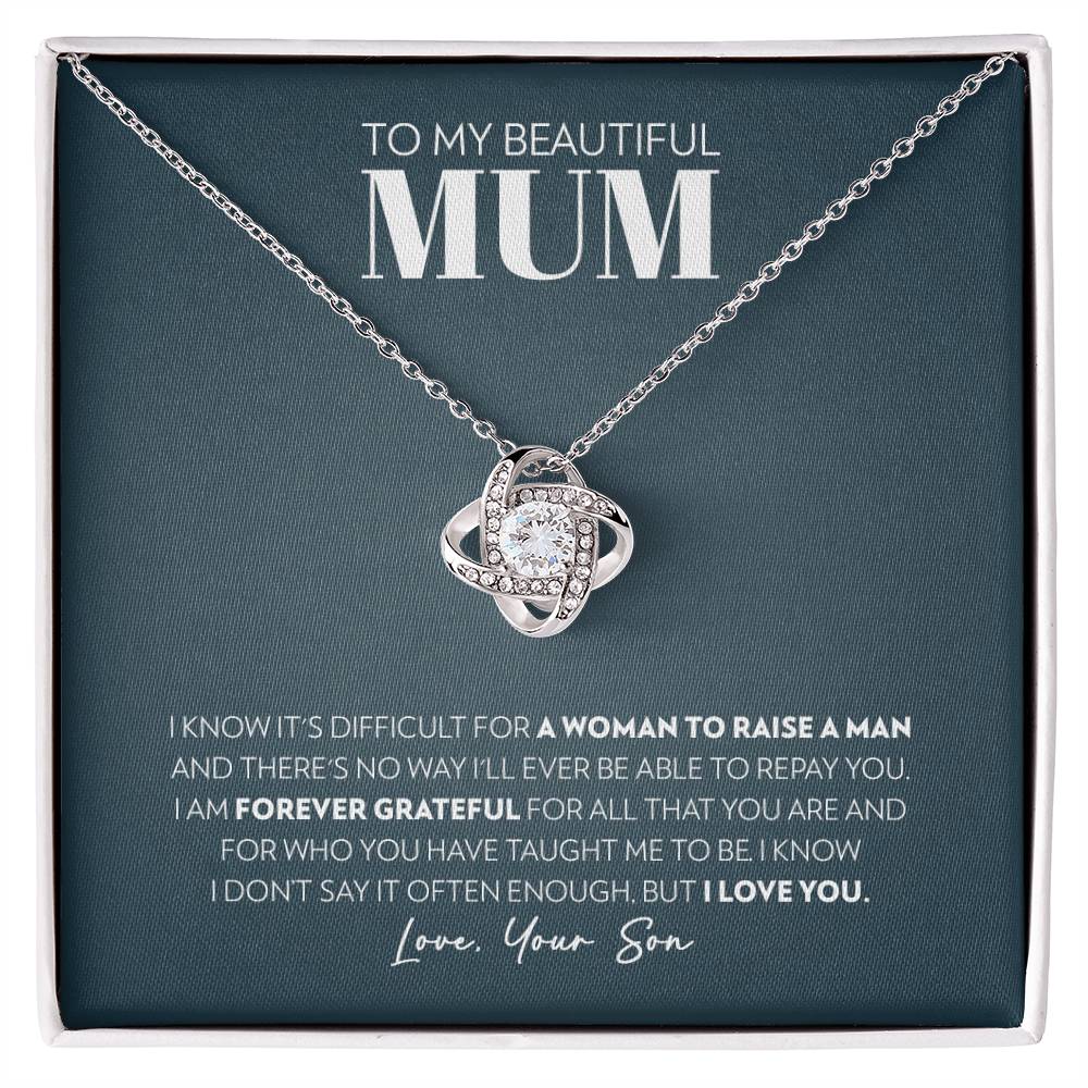 Mum (From Son) - Forever Grateful - Love Knot