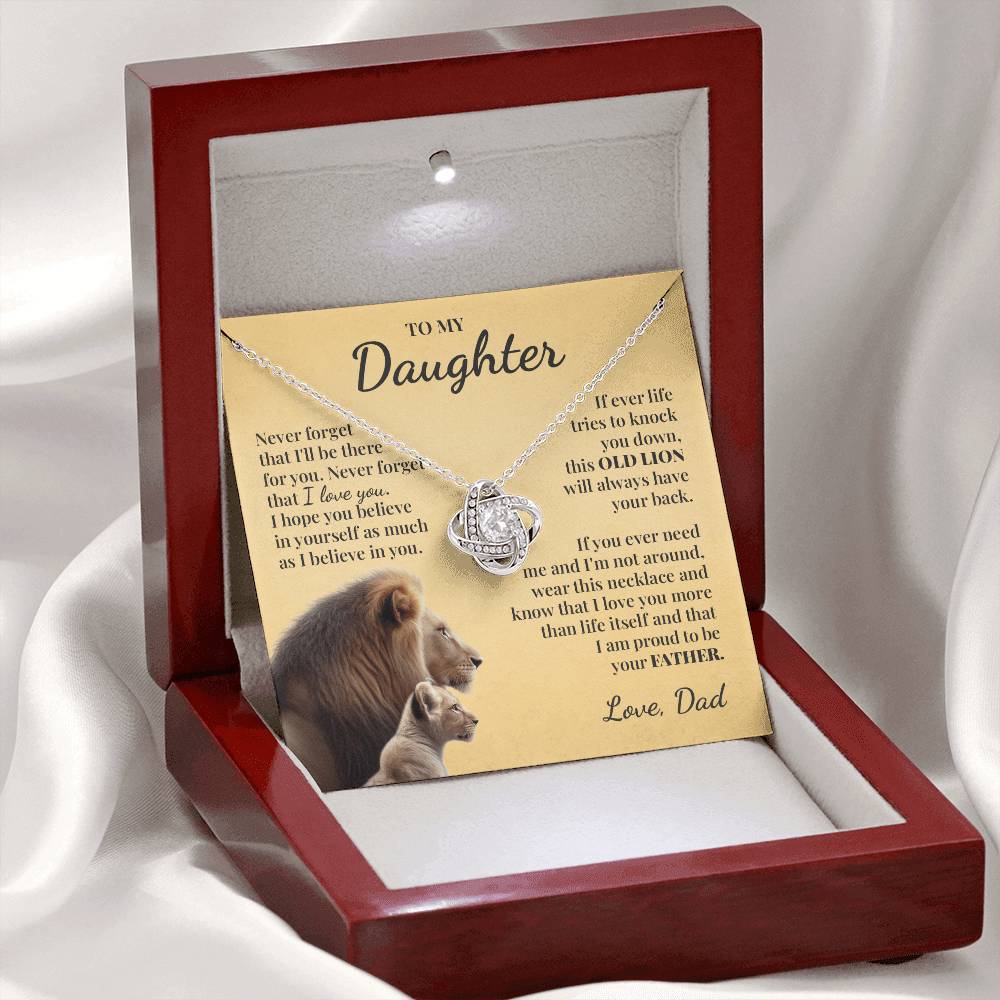 To My Daughter (From Dad) - This Old Lion Will Always Have Your Back - Love Knot Necklace