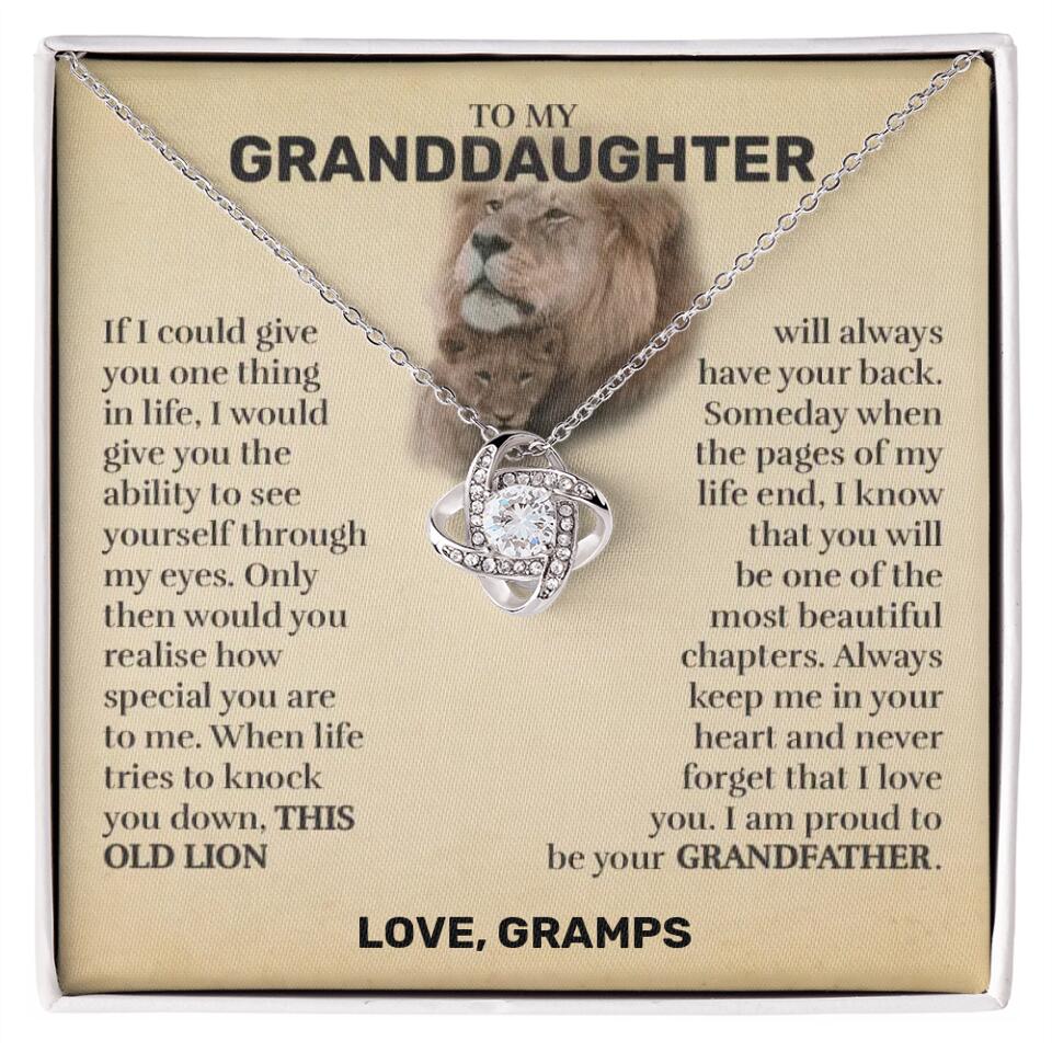 Granddaughter (From Grandpa) - This Old Lion - Love Knot Necklace *Custom Signature*