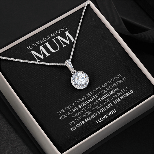 Mum (From Soulmate) - Only Thing Better - Eternal Hope Necklace