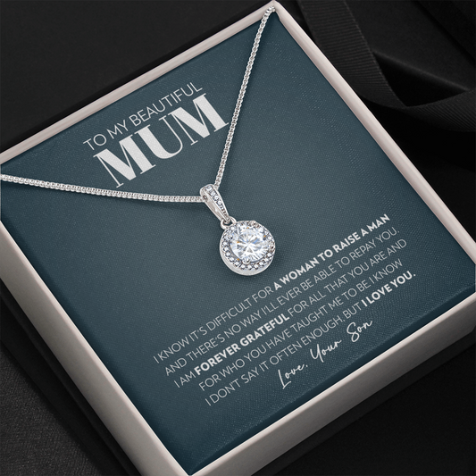 Mum (From Son) - Forever Grateful - Eternal Hope Necklace