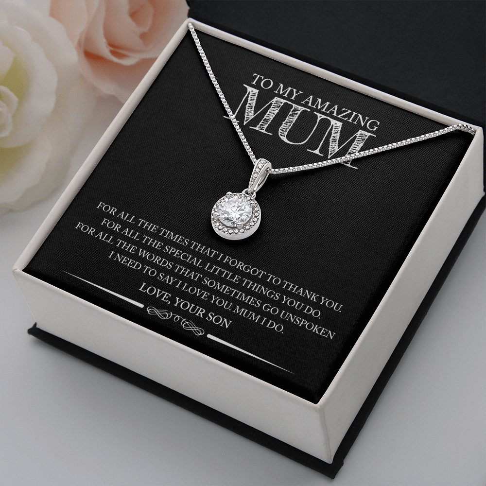 Mum (From Son) - For All The Times - Eternal Hope Necklace