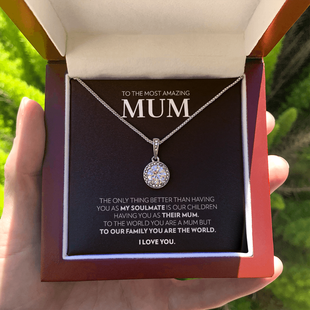 Mum (From Soulmate) - Only Thing Better - Eternal Hope Necklace