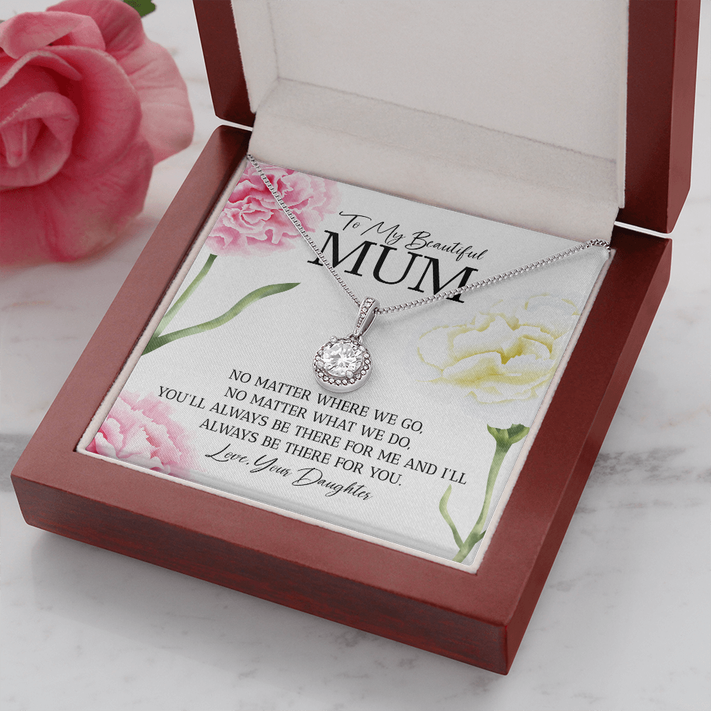 Mum (From Daughter) - Always - Eternal Hope Necklace