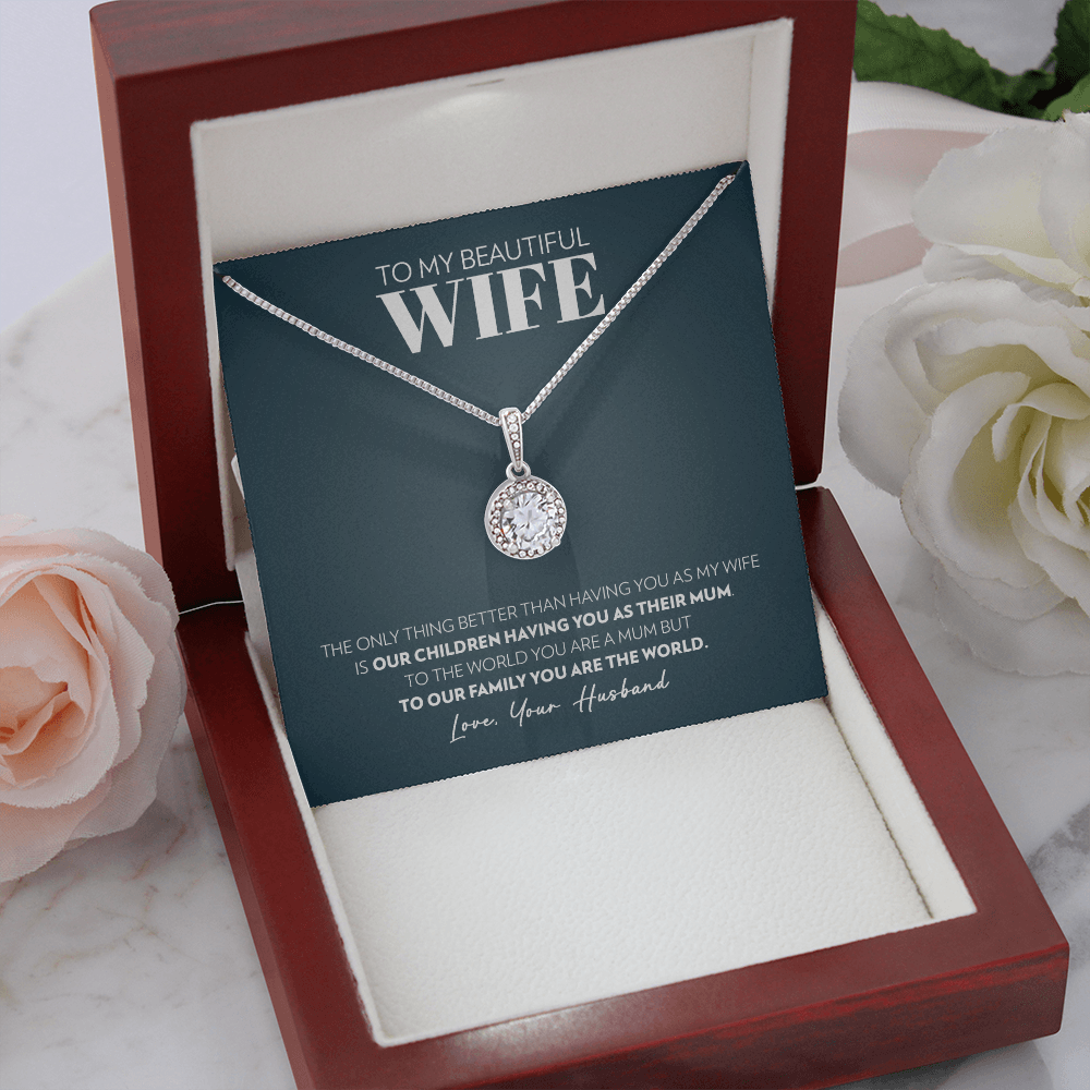 Wife (From Husband) - Only Thing Better - Eternal Hope Necklace