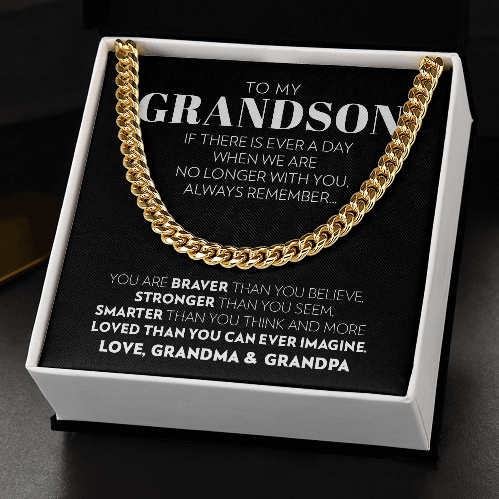 Grandson (From Grandma & Grandpa) - If There is Every a Day - Cuban Link Chain