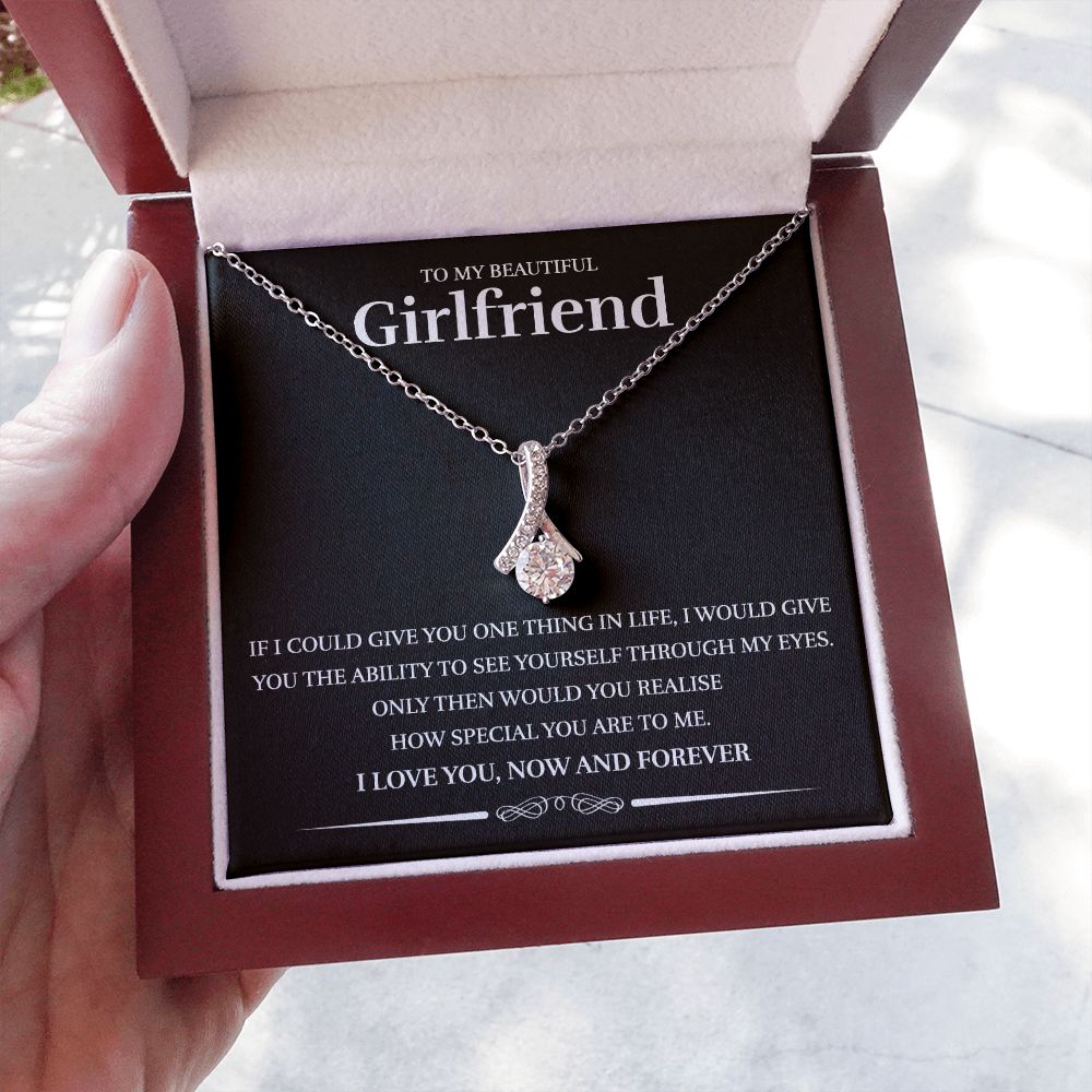 To My Girlfriend - Through My Eyes - Alluring Beauty Necklace